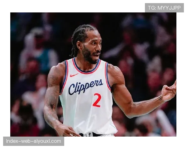 魔术险胜快船，伦纳德伤退影响球队关键时刻节奏掌控